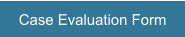 Case Evaluation Form