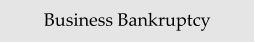 Business Bankruptcy
